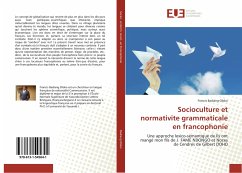 Socioculture et normativite grammaticale en francophonie - Badiang Oloko, Francis