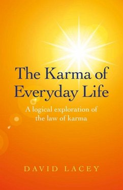 The Karma of Everyday Life - Lacey, David