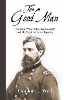 The Good Man: The Civil War's 