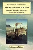 Las riendas de la fortuna : antología de historias portuguesas de aventuras ultramarinas