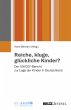 Reiche, kluge, glückliche Kinder? - Bild 1