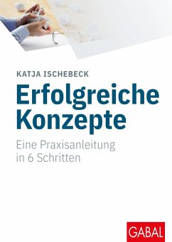 Erfolgreiche Konzepte - Ischebeck, Katja