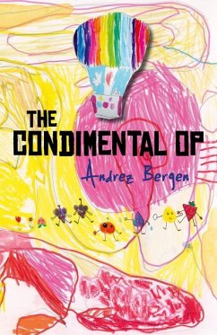 The Condimental Op - Bergen, Andrez