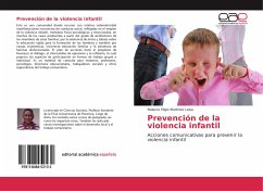 Prevención de la violencia infantil - Martínez Leiva, Nolazco Eligio