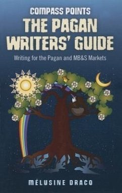 Compass Points - The Pagan Writers' Guide: Writing for the Pagan and Mb&s Publications - Ruthven, Suzanne