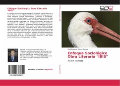 Enfoque Sociológico Obra Literaria &quote;IBIS&quote;