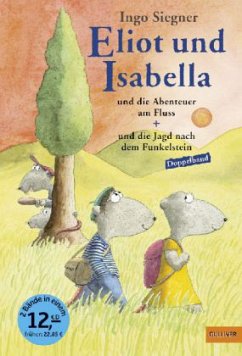 Cover Eliot und Isabella und die Abenteuer am Fluss, Eliot und Isabella und die Jagd nach dem Funkelstein