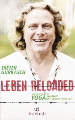 Leben Reloaded - Gurkasch, Dieter