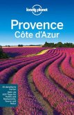 Lonely Planet Provence, Cote d' Azur