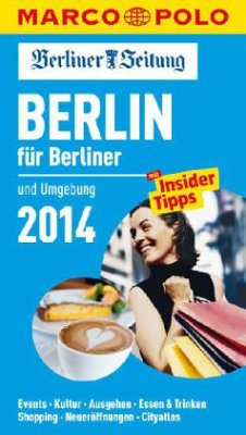 Marco Polo Reiseführer Berlin für Berliner 2014