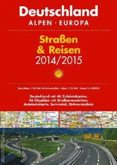 Shell Straßen & Reisen Deutschland, Alpen, Europa 2014/2015