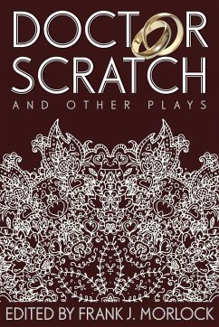 Doctor Scratch and Other Plays Doctor Scratch and Other Plays