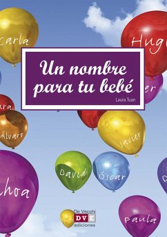 Un nombre para tu bebé (eBook, ePUB) - Tuan, Laura