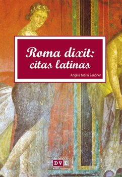 Roma dixit: Citas latinas (eBook, ePUB) - Zanoner, Angela María
