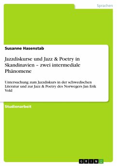 Jazzdiskurse und Jazz & Poetry in Skandinavien – zwei intermediale Phänomene (eBook, ePUB)