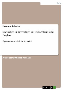 Securities in moveables in Deutschland und England (eBook, PDF)