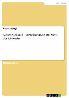 Aktienrückkauf - Vorteilsanalyse aus Sicht des Aktionärs (eBook, PDF) - Sónyi, Patric
