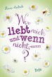 Wer liebt mich und wenn nicht, warum? /... - Bild 1