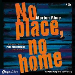 No place, no home - Rhue, Morton