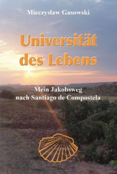 Universität des Lebens - Gasowski, Mieczyslaw