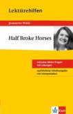 Lektürehilfen Jeanette Walls "Half Broke Horses"