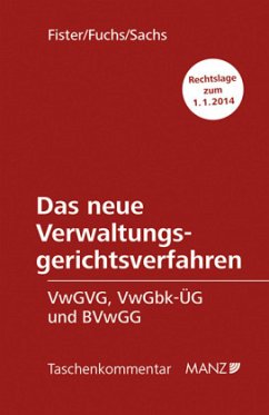 Das neue Verwaltungsgerichtsverfahren (f. Österreich) - Fister, Mathis; Fuchs, Claudia; Sachs, Michael