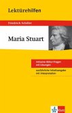 Lektürehilfen Friedrich Schiller "Maria Stuart"