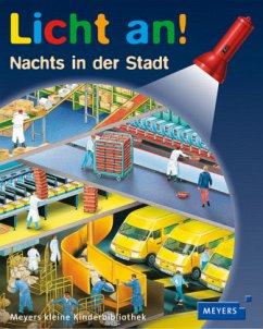 Nachts in der Stadt / Licht an! Bd.13