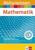 Abiturwissen Mathematik Abiturwissen Mathematik