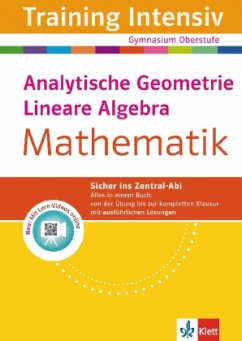 Training Intensiv Mathemati, Analytische Geometrie, Lineare Algebra