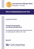 Hochschulorganisation und Wissenschaftsfreiheit