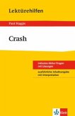 Lektürehilfen Paul Haggis "Crash"