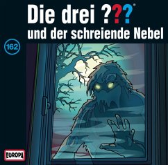 Die drei Fragezeichen und der schreiende Nebel / Die drei Fragezeichen - Hörbuch Bd.162 (1 Audio-CD) - Die Drei ???