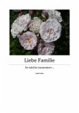 Liebe Familie - Teil 1 (eBook, ePUB)