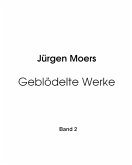 Geblödelte Werke, Band 2 (eBook, ePUB)