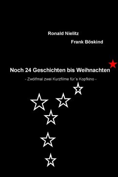 Noch 24 Geschichten bis Weihnachten (eBook, ePUB) - Ronald Nielitz, Frank Böskind