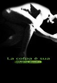 La colpa è sua (eBook, ePUB)