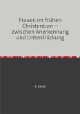 Frauen im frühen Christentum (eBook, ePUB)