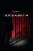 THE SEVEN MINUTE STAR (eBook, ePUB)