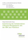 Evaluierung des kollaborativen Lifecycle-Managements mit der IBM Jazz Plattform (eBook, ePUB)