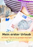 Mein erster Urlaub (eBook, ePUB)