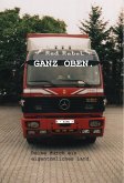 GANZ OBEN. (eBook, ePUB)