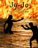 Jo-Jo und das Feuer des Elia (eBook, ePUB)