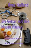 Die Götter mit den blauen Haaren (eBook, ePUB)
