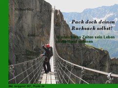 Pack doch deinen Rucksack selbst! (eBook, ePUB) - May, Michael