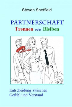 Partnerschaft - Trennen oder Bleiben (eBook, ePUB) - Sheffield, Steven