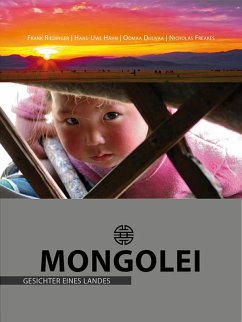 Mongolei - Gesichter eines Landes (eBook, ePUB) - Riedinger, Frank