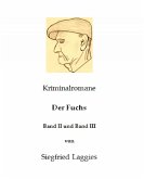 Der Fuchs - Band II und Band III (eBook, ePUB)