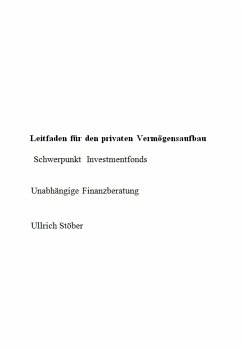 Leitfaden für den privaten Vermögensaufbau (eBook, ePUB) - Stoeber, Ullrich