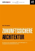 Zukunftssichere Architektur (eBook, ePUB)